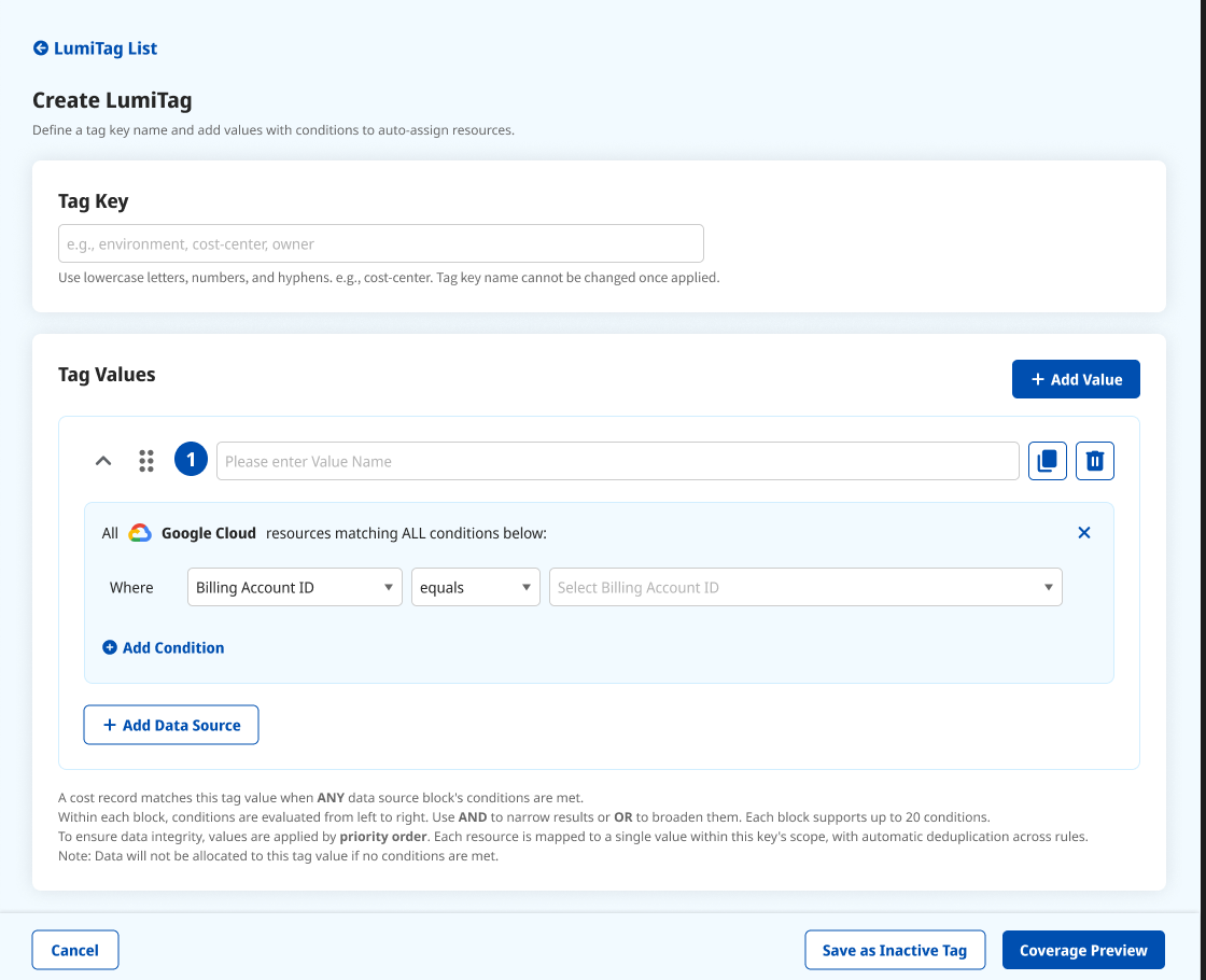Create / Edit: name the tag key, then build its values with conditions.
